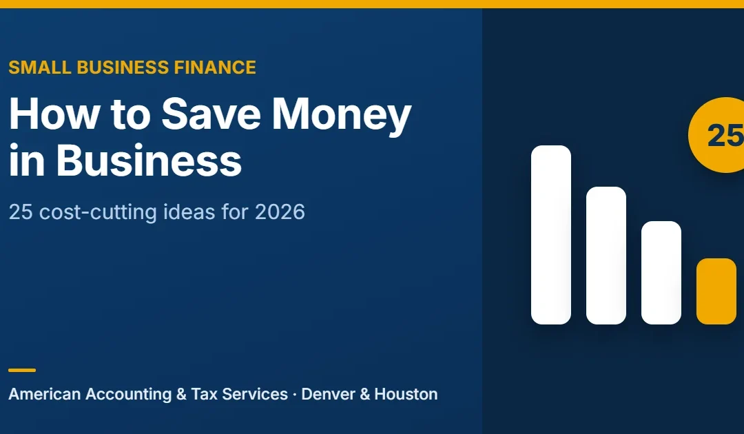 How to Save Money in Business: 25 Cost-Cutting Ideas for Small Businesses (2026)